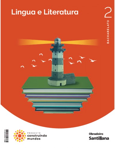 LINGUA GALEGA 2ºBACHARELATO MOCHILA LIXEIRA CONSTRUINDO MUNDOS GALICIA 2023
